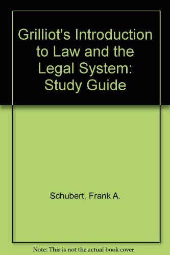 Beispielbild fr Grilliot's Introduction to Law and the Legal System: Study Guide zum Verkauf von Wonder Book