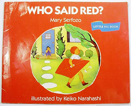 Beispielbild fr Who Said Red? A Little Big Book [School and Library Binding] zum Verkauf von Better World Books