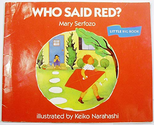 Stock image for Who Said Red? A Little Big Book [School and Library Binding] for sale by Better World Books