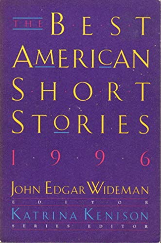 Stock image for The Best American Short Stories 1996: Selected from U.S. and Canadian Magazines for sale by Wonder Book