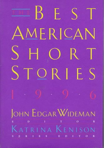 Stock image for The Best American Short Stories 1996: Selected From U.S. and Canadian Magazines for sale by Ash Grove Heirloom Books