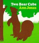 9780395753545: Two Bear Cubs