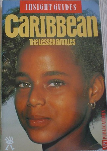 Stock image for Insight Guides Caribbean (The Lesser Antilles, 1996) for sale by More Than Words