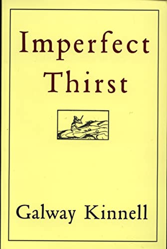 9780395755280: Imperfect Thirst