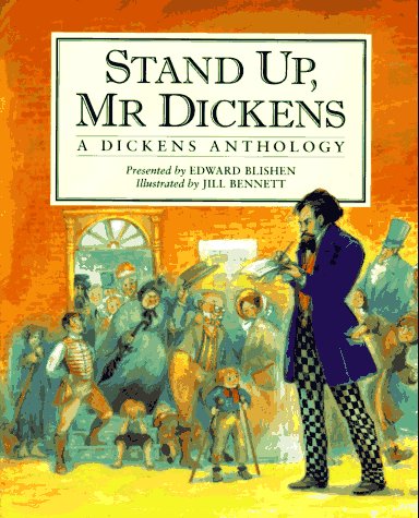 Imagen de archivo de Stand Up Mr. Dickens: A Dickens Anthology a la venta por Half Price Books Inc.