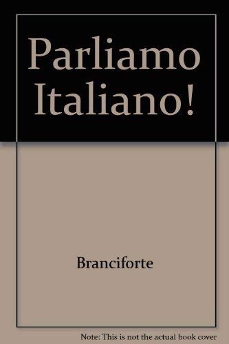 Parliamo Italiano!: A Communicative Approach (Workbook / Laboratory Manual) (Italian and English Edition) (9780395757680) by Branciforte, Suzanne; O'Connor, Brian Rea
