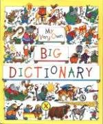 Beispielbild fr My Very Own Big Dictionary zum Verkauf von Better World Books