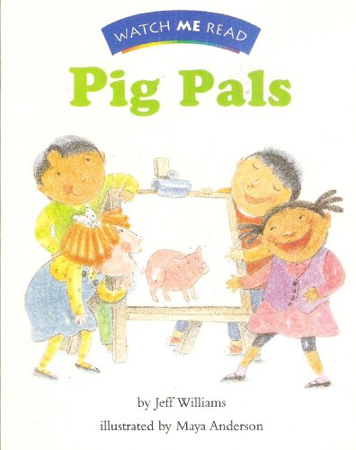 Beispielbild fr Pig Pals (Watch Me Read, Invitations to Literacy) zum Verkauf von SecondSale