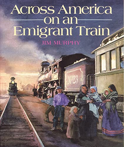 Stock image for Across America on an Emigrant Train for sale by BookHolders