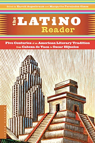 Beispielbild fr The Latino Reader : An American Literary Tradition from 1542 to the Present zum Verkauf von Better World Books