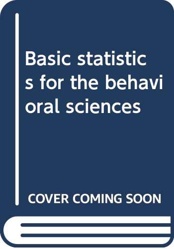 9780395765814: Title: Basic statistics for the behavioral sciences