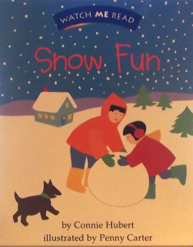 Stock image for Snow fun (Invitations to literacy) for sale by The Book Beast