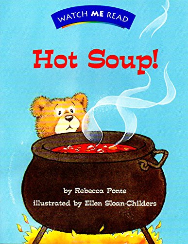 9780395766521: Hot Soup! (Watch Me Read)