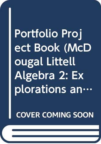 9780395769843: Portfolio Project Book (McDougal Littell Algebra 2: Explorations and Applications)