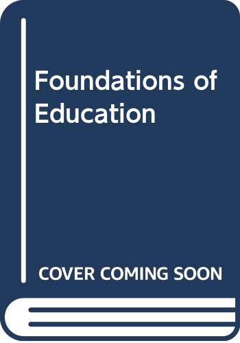 9780395771044: Foundations of Education