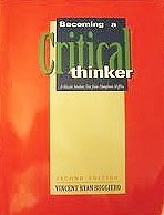Imagen de archivo de Ruggiero Becoming a Critical Thinker, Second Edition a la venta por ThriftBooks-Dallas