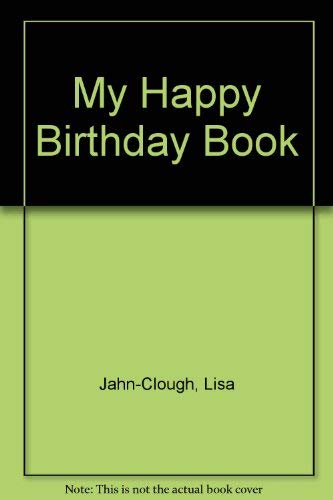 Stock image for My Happy Birthday Book for sale by Decluttr