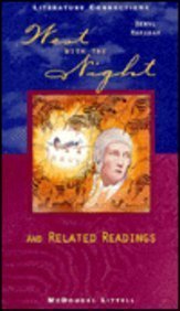 Beispielbild fr McDougal Littell Literature Connections: West with the Night Student Editon Grade 10 zum Verkauf von Wonder Book