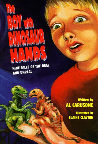 Beispielbild fr The Boy With Dinosaur Hands: Nine Tales of the Real and Unreal zum Verkauf von POQUETTE'S BOOKS