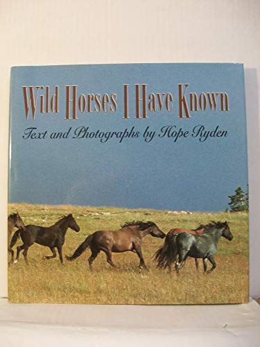 9780395775202: Wild Horses I Have Known