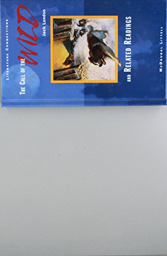 Stock image for The Call of the Wild and Related Readings (Literature Connections) for sale by Gulf Coast Books