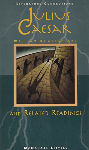 Beispielbild fr McDougal Littell Literature Connections: Student Text Julius Caesar 1996 zum Verkauf von SecondSale
