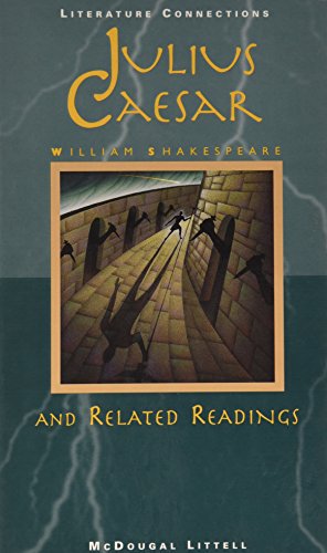 Imagen de archivo de McDougal Littell Literature Connections: Student Text Julius Caesar 1996 a la venta por SecondSale