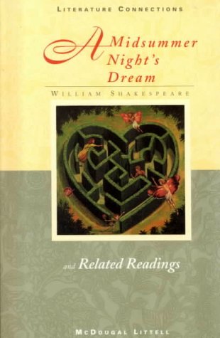 Imagen de archivo de McDougal Littell Literature Connections: Student Text A Midsummer Night's Dream 1996 a la venta por Gulf Coast Books