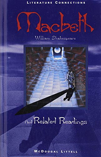 9780395775530: McDougal Littell Literature Connections: Macbeth Student Editon Grade 12 1996