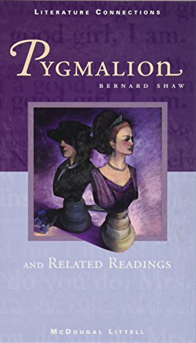 Pygmalion: And Related Readings
