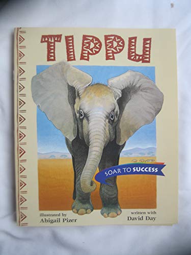9780395779033: Tippu, Paperback Level 4: Houghton Mifflin Soar to Success (Read Soar to Success 1999)