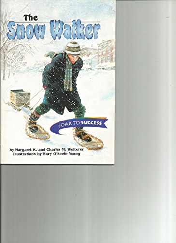 9780395779170: Snow Walker, Paperback Level 4: Houghton Mifflin Soar to Success (Read Soar to Success 1999)