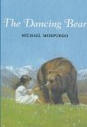 Imagen de archivo de The Dancing Bear a la venta por ThriftBooks-Dallas