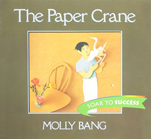 9780395781562: The Paper Crane Level 3: Houghton Mifflin Soar to Success