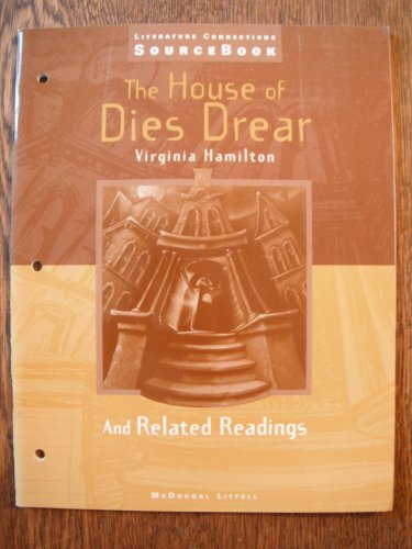 Imagen de archivo de Literature Connections Sourcebook: The House of Dies Drear and Related Readings a la venta por HPB Inc.