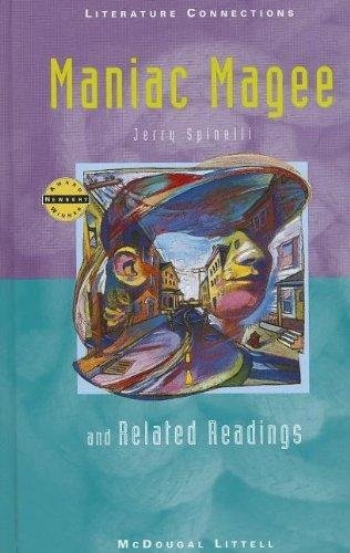 Stock image for Maniac Magee And Related Readings: Literature Connections SourceBook (1997 Copyright) for sale by ~Bookworksonline~
