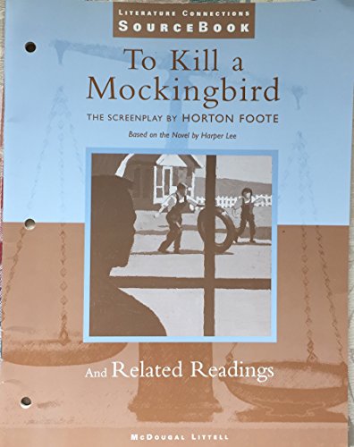 Stock image for To Kill A Mockingbird Literature Connection Sourcebook (Literature Connections Sourcebook, To Kill a Mockingbird) for sale by Books of the Smoky Mountains