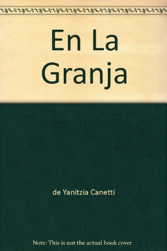 Beispielbild fr En La Granja zum Verkauf von Better World Books
