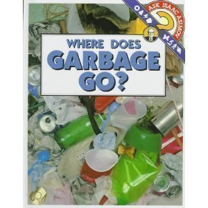 9780395786093: Where Garbage Go? Level 5: Houghton Mifflin Soar to Success (Read Soar to Success 1999)