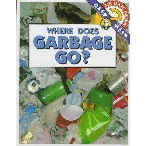 Stock image for Where Does Garbage Go? Level 5 (Soar to Success) for sale by Once Upon A Time Books