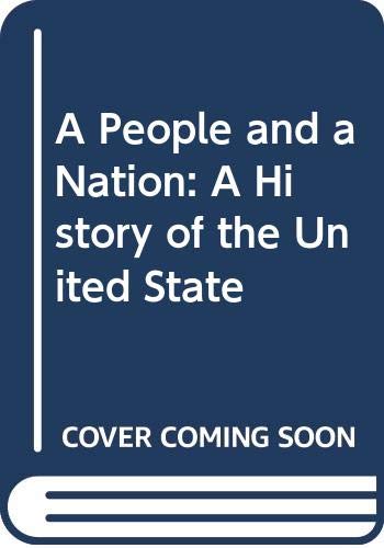 Imagen de archivo de A People and a Nation: A History of the United State a la venta por Wonder Book