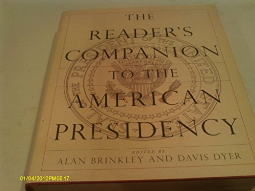 Beispielbild fr The Reader's Companion to the American Presidency zum Verkauf von Better World Books