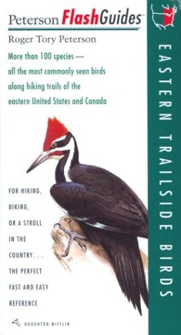 Stock image for Peterson's Flashguides Eastern Trailside Birds (Peterson Flashguides) for sale by HPB-Ruby