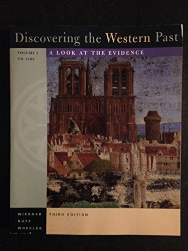 Imagen de archivo de Discovering the Western Past: A Look at the Evidence to 1789 a la venta por medimops