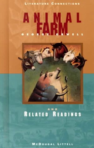 9780395796771: McDougal Littell Literature Connections: Animal Farm Student Editon Grade 9 1997