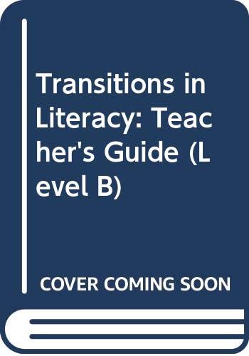 Stock image for Transitions in Literacy : Level B for sale by Squirrel Away Books