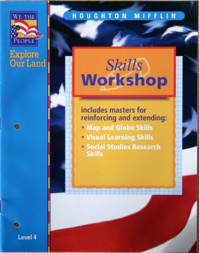 Stock image for Skills Workshop Grade 4 (We The People; Explore Our land, Level 4) for sale by Allied Book Company Inc.