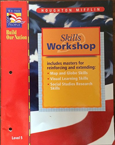 Beispielbild fr Skills Workshop (We the People: Build Our Nation, Level 5) (1997-05-03) zum Verkauf von Wonder Book
