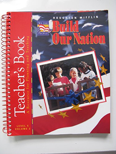 Beispielbild fr Teacher's Edition - Build Our Nation Level 5 (We the People, Volume 2) zum Verkauf von ThriftBooks-Atlanta