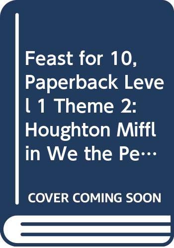 Beispielbild fr Feast for 10, Paperback Level 1 Theme 2: Houghton Mifflin We the People (We the People 97-98-99-00) zum Verkauf von HPB-Ruby
